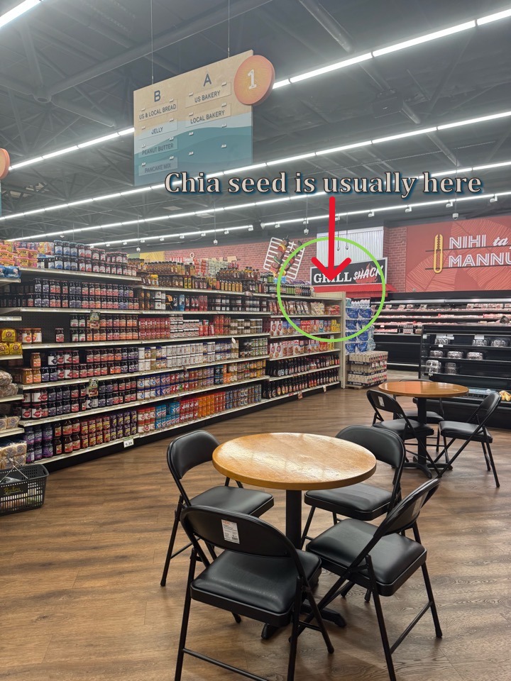 Top shelf location of chia seeds at Payless Guam